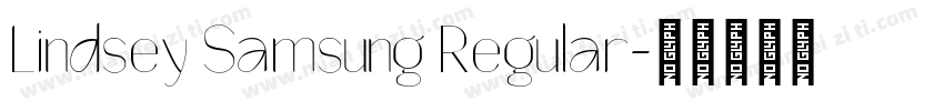 Lindsey Samsung Regular字体转换